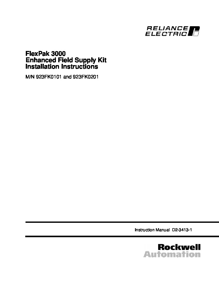 First Page Image of 923FK0201 Reliance Electric FlexPak 3000 Enhanced Field Supply Kit MN 923FK0201 and 923FK0101 Manual D2-3413-1.pdf